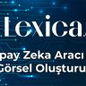 Lexica Yapay Zeka Aracı ile Görsel Oluşturun