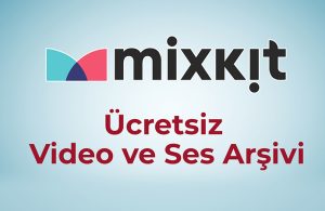 MixKit Ücretsiz Video ve Ses Arşivi