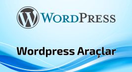 Wordpress Araçlar Bölümü