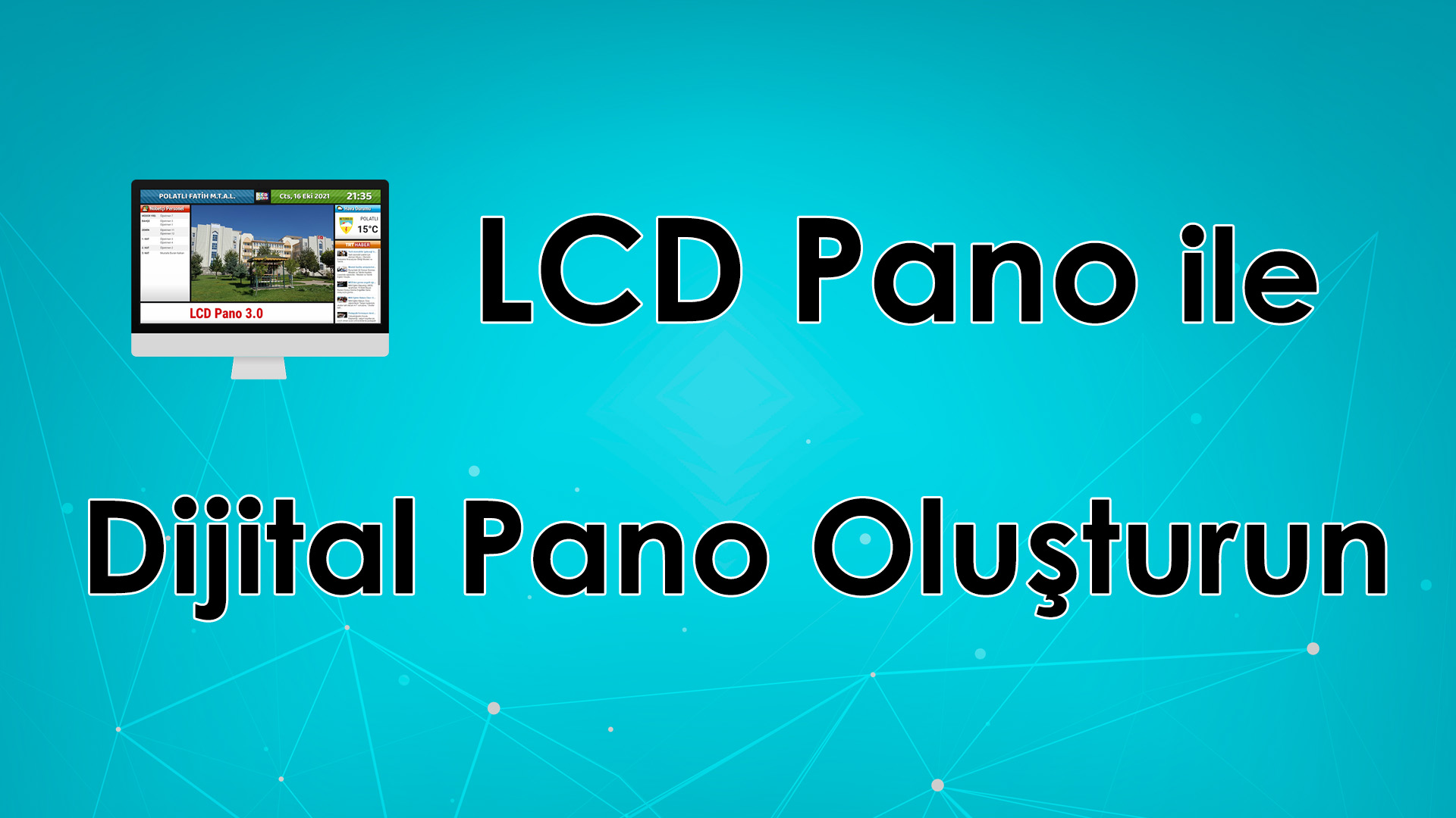 LCD Pano ile Dijital Pano Oluşturun